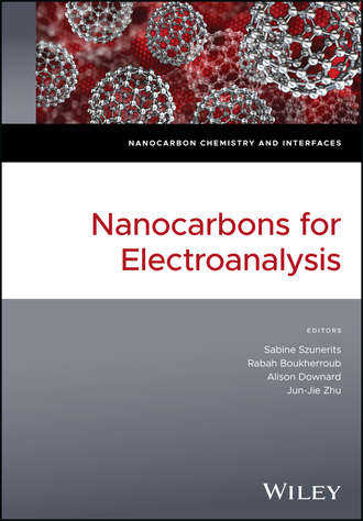 Группа авторов. Nanocarbons for Electroanalysis