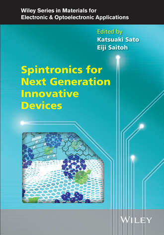 Группа авторов. Spintronics for Next Generation Innovative Devices