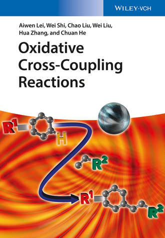Hua  Zhang. Oxidative Cross-Coupling Reactions