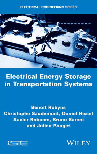 Christophe Saudemont. Electrical Energy Storage in Transportation Systems
