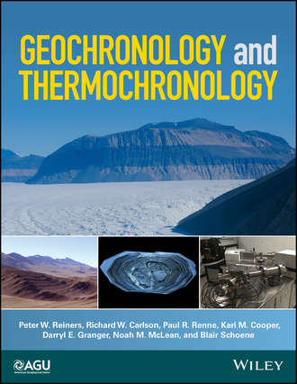 Peter W. Reiners. Geochronology and Thermochronology