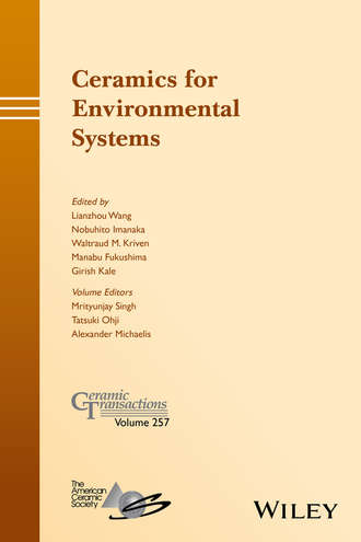 Группа авторов. Ceramics for Environmental Systems