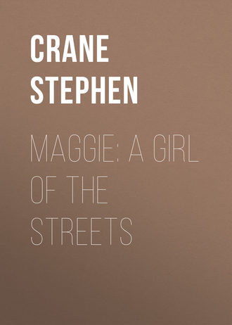 Maggie: A Girl of the Streets. 