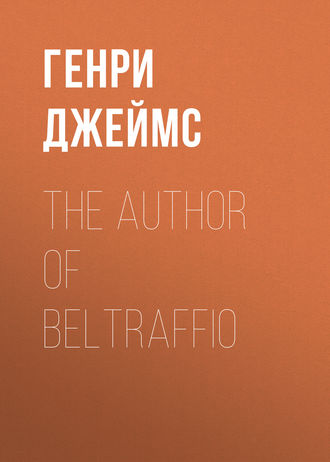 The Author of Beltraffio. 