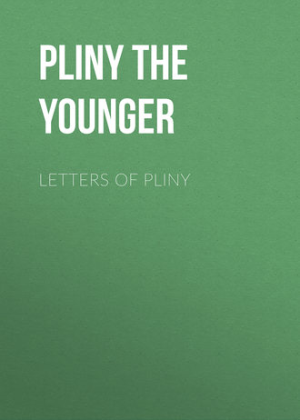 Pliny the Younger. Letters of Pliny