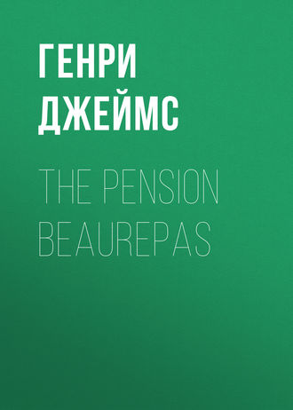The Pension Beaurepas. 