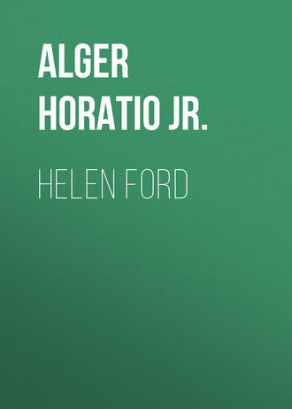 Alger Horatio Jr.. Helen Ford