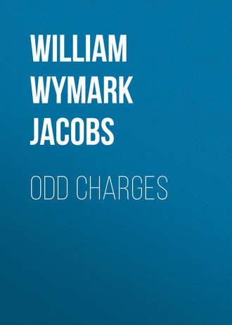 William Wymark Jacobs. Odd Charges