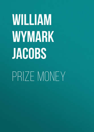 William Wymark Jacobs. Prize Money
