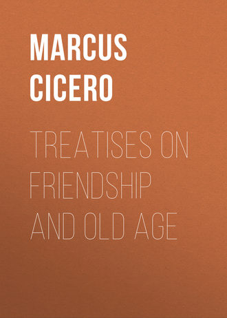 Treatises on Friendship and Old Age. 