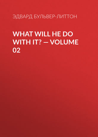 What Will He Do with It? — Volume 02. 