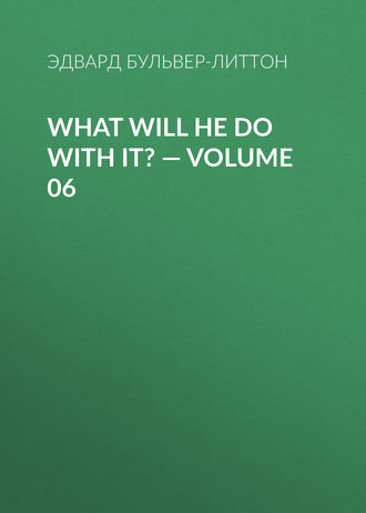 What Will He Do with It? — Volume 06. 