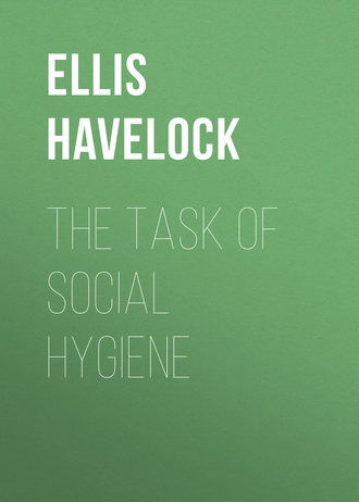 Ellis Havelock. The Task of Social Hygiene
