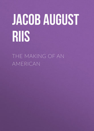 The Making of an American. 