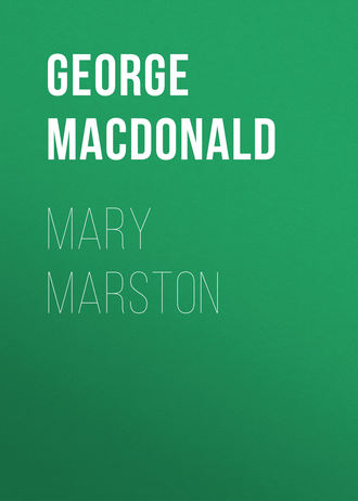 George MacDonald. Mary Marston