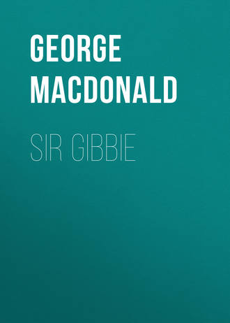 George MacDonald. Sir Gibbie
