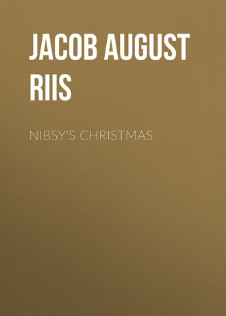 Jacob August Riis. Nibsy's Christmas