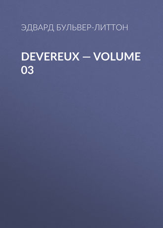 Devereux — Volume 03. 