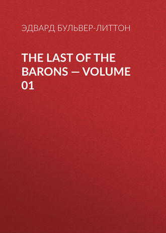 The Last of the Barons — Volume 01. 