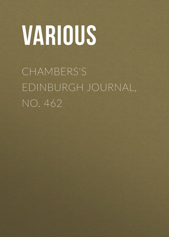 Various. Chambers's Edinburgh Journal, No. 462