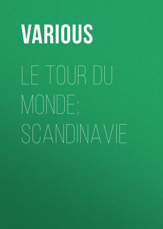 Le Tour du Monde; Scandinavie. 