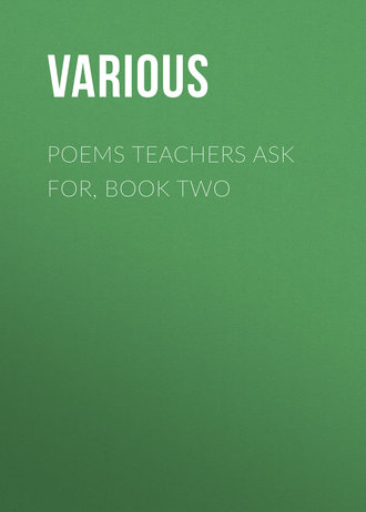 Poems Teachers Ask For, Book Two. 