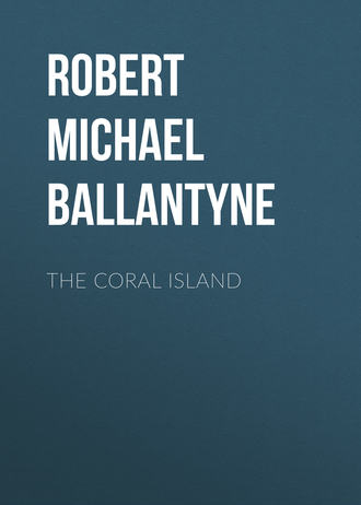 The Coral Island. 