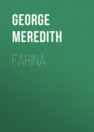 George Meredith. Farina