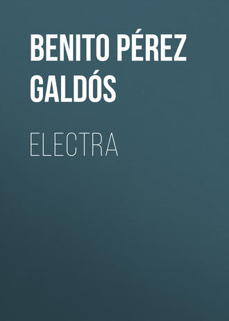 Бенито Перес Гальдос. Electra