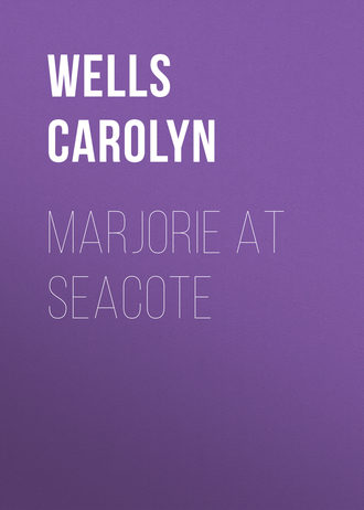 Wells Carolyn. Marjorie at Seacote