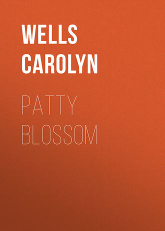 Wells Carolyn. Patty Blossom