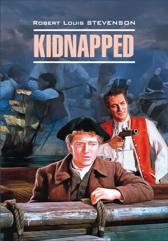 Kidnapped / Похищенный. Книга для чтения на английском языке. 