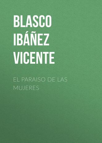 El paraiso de las mujeres. 