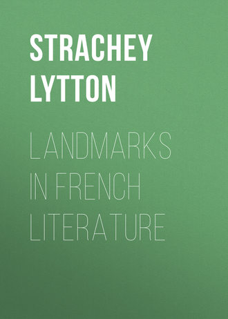 Strachey Lytton. Landmarks in French Literature