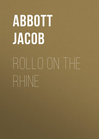 Abbott Jacob. Rollo on the Rhine
