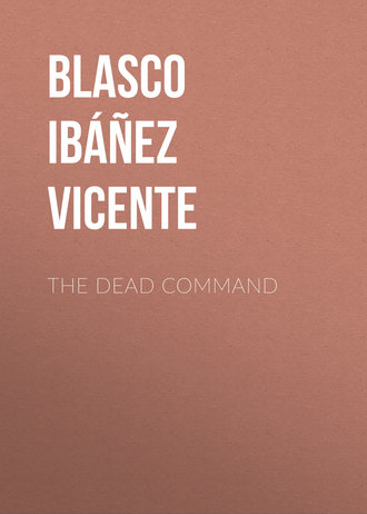 The Dead Command. 
