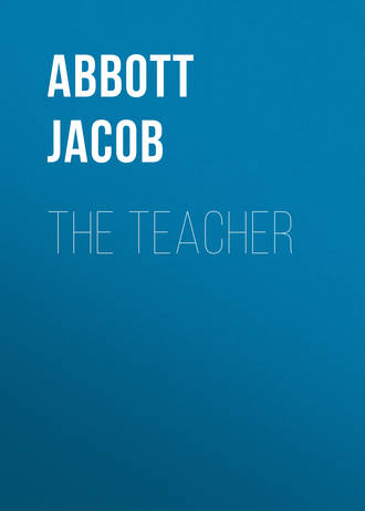 Abbott Jacob. The Teacher