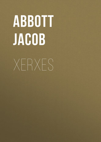 Abbott Jacob. Xerxes