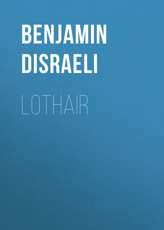 Benjamin Disraeli. Lothair