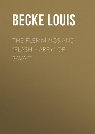 Becke Louis. The Flemmings And 
