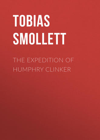 Tobias Smollett. The Expedition of Humphry Clinker