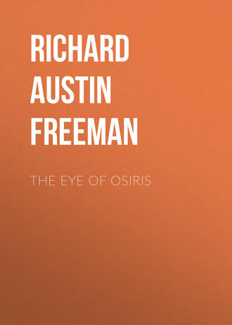 Richard Austin Freeman. The Eye of Osiris