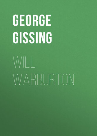 George Gissing. Will Warburton
