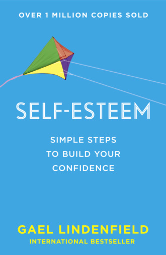 Self Esteem: Simple Steps to Build Your Confidence. 