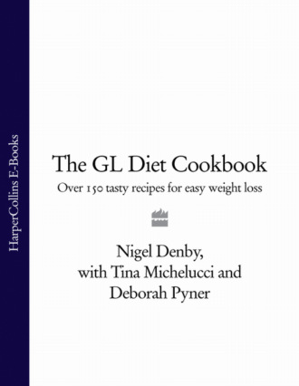 Nigel  Denby. The GL Diet Cookbook: Over 150 tasty recipes for easy weight loss