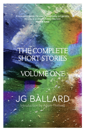 Adam  Thirlwell. The Complete Short Stories: Volume 1