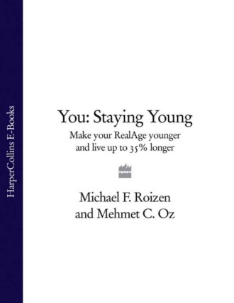 Michael Roizen F.. You: Staying Young: Make Your RealAge Younger and Live Up to 35% Longer