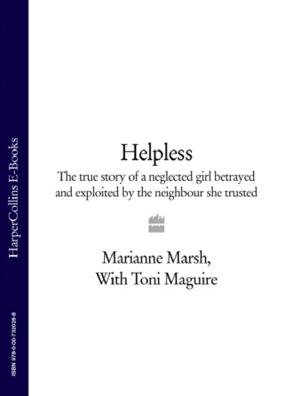 Toni  Maguire. Helpless: The true story of a neglected girl betrayed and exploited by the neighbour she trusted
