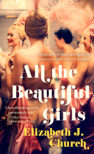 Elizabeth Church J. All the Beautiful Girls: An uplifting story of freedom, love and identity