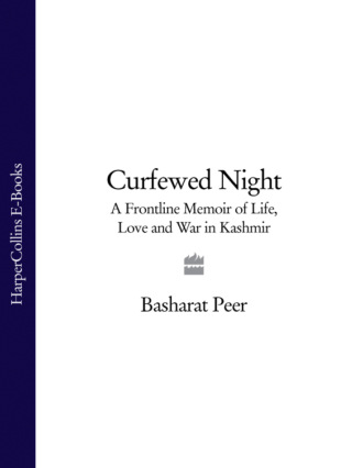 Basharat  Peer. Curfewed Night: A Frontline Memoir of Life, Love and War in Kashmir